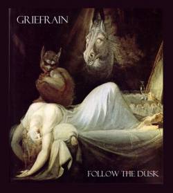 Griefrain : Follow the Dusk